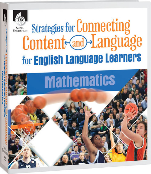 Strategies for Connecting Content and Language for ELLs in Mathematics by Eugenia Mora-Flores, Angelica Machado, 9781425812034