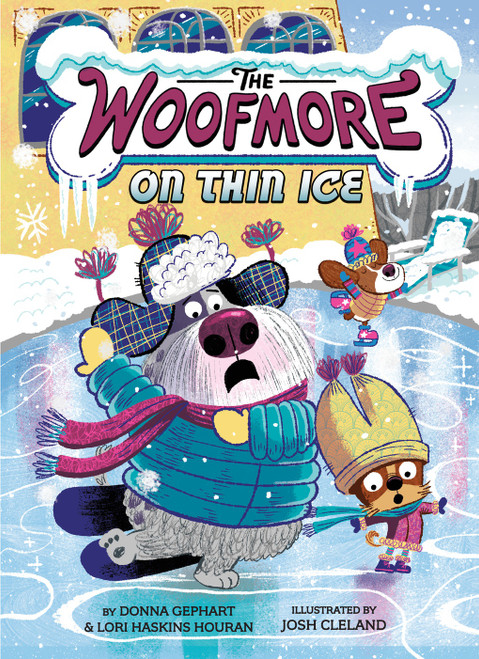 The Woofmore on Thin Ice (The Woofmore #3) by Donna Gephart, Lori Haskins Houran, Josh Cleland, 9781419767661