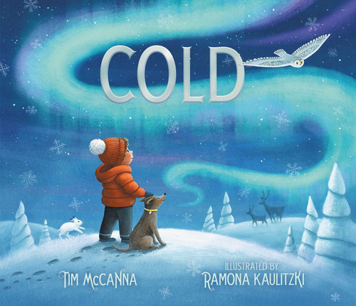 Cold by Tim McCanna, Ramona Kaulitzki, 9781665940504