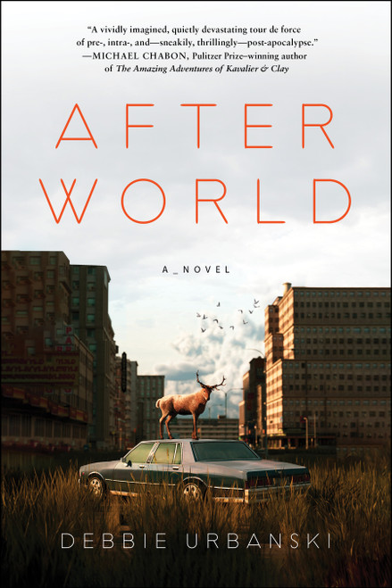 After World (A Novel) - 9781668023464 by Debbie Urbanski, 9781668023464
