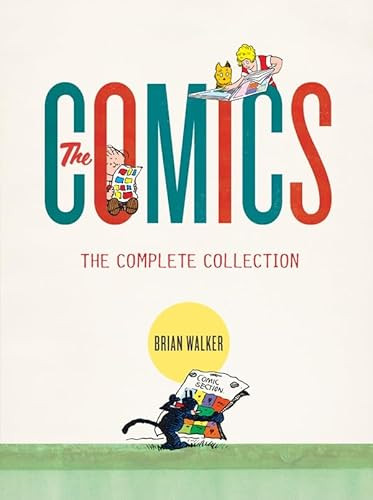 The Comics (The Complete Collection) by Brian Walker, 9780810995956