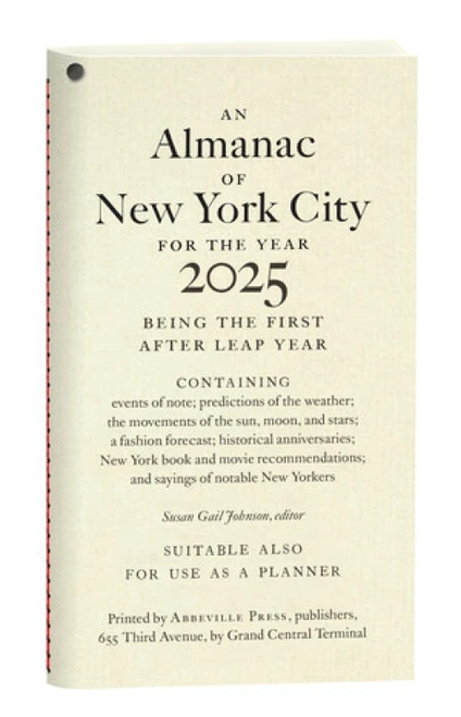 An Almanac of New York City for the Year 2025 by Susan Gail Johnson, 9780789254719