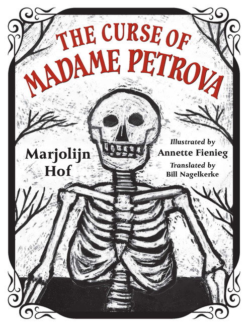 The Curse of Madame Petrova by Marjolijn Hof, Annette Fienieg, Bill Nagelkerke, 9781646144532