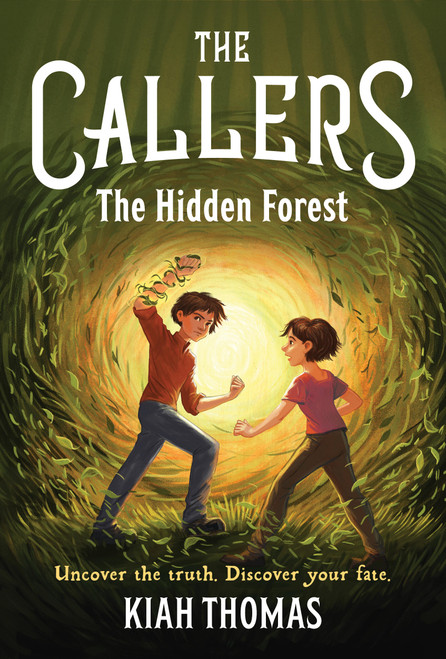 The Callers: The Hidden Forest (Book 2) by Kiah Thomas, 9781797222585