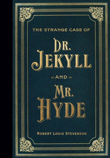 The Strange Case of Doctor Jekyll and Mr. Hyde (Masterpiece Library Edition) by Robert Louis Stevenson, Charles Raymond Macauley, 9781441343499