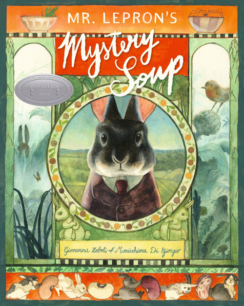 Mr. Lepron's Mystery Soup by Giovanna Zoboli, Mariachiara Di Giorgio, Denise Muir, 9781536233391