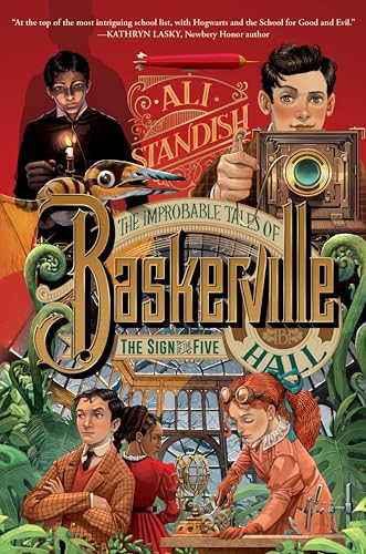 The Improbable Tales of Baskerville Hall Book 2: The Sign of the Five by Ali Standish, 9780063275621
