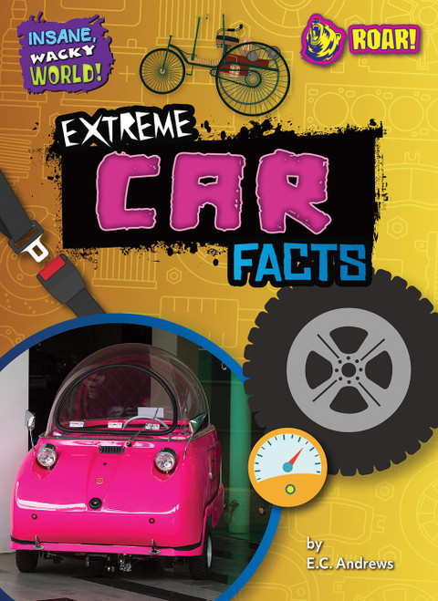 Extreme Car Facts by E.C. Andrews, 9798892325400