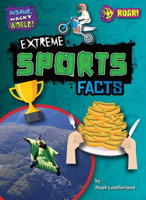 Extreme Sports Facts by Noah Leatherland, 9798892325424
