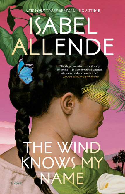The Wind Knows My Name (A Novel) - 9780593598122 by Isabel Allende, Frances Riddle, 9780593598122