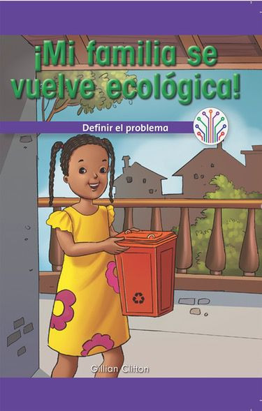 ¡Mi familia se vuelve ecológica!: Definir el problema (My Family Goes Green!: Defining the Problem) (Spanish Edition) - 9781538356968 by Gillian Clifton, 9781538356968