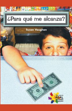 ¿Para qué me alcanza? (What Can I Buy?) by Susan Vaughan, 9781404274785
