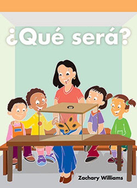 ¿Qué será? (What Will It Be?) by Zella Williams, 9781404272545