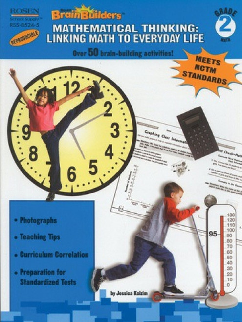 2nd Grade Mathematical Thinking: Linking Math to Everyday Life by Jessica Koizim, 9781404285248
