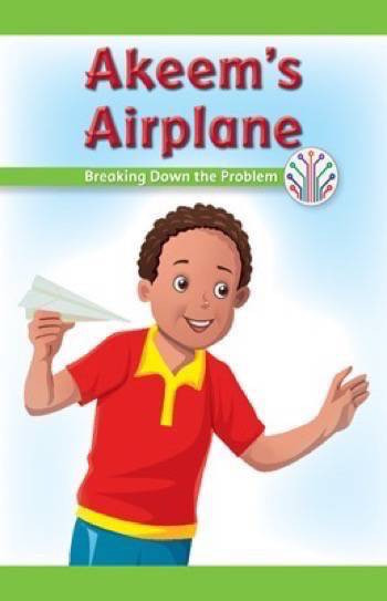 Akeem's Airplane (Breaking Down the Problem) by Ava Beasley, 9781538352045