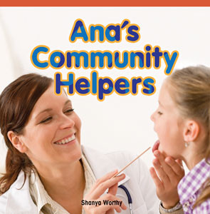 Ana's Community Helpers by Shanya Worthy, 9781448886982