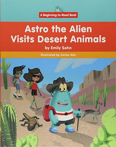 Astro the Alien Visits Desert Animals - 9781684041855 by Emily Sohn, Carlos Aón, 9781684041855