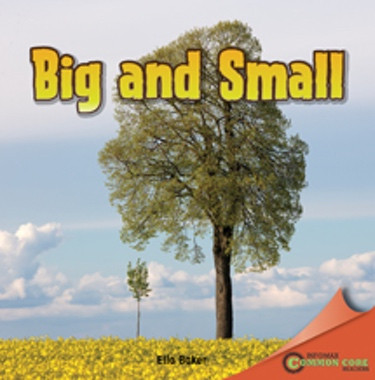Big and Small - 9781448888757 by Ella Baker, 9781448888757