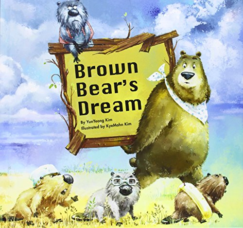 Brown Bear's Dream by , 9781599536460