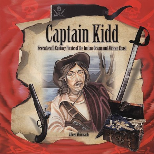 Captain Kidd - 9781404255562 by Aileen Weintraub, 9781404255562