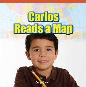 Carlos Reads a Map by Craig Rose, 9781448887163