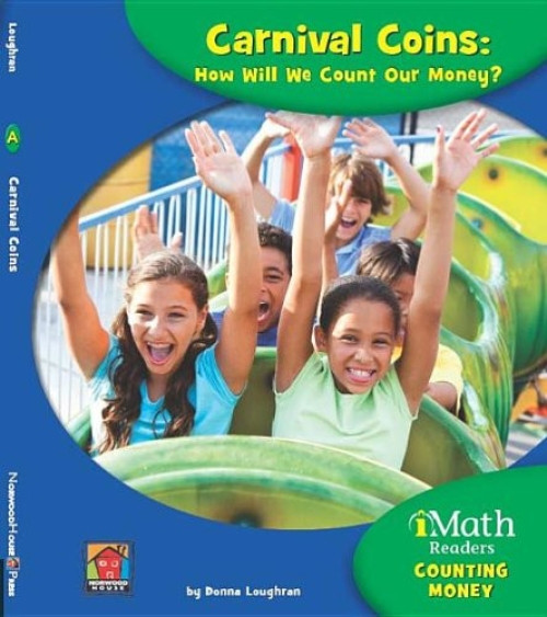 Carnival Coins: How Will We Count Our Money? by Donna Loughran, 9781599535524