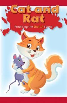 Cat and Rat (Practicing the Short A Sound) by Timea Thompson, 9781508130734