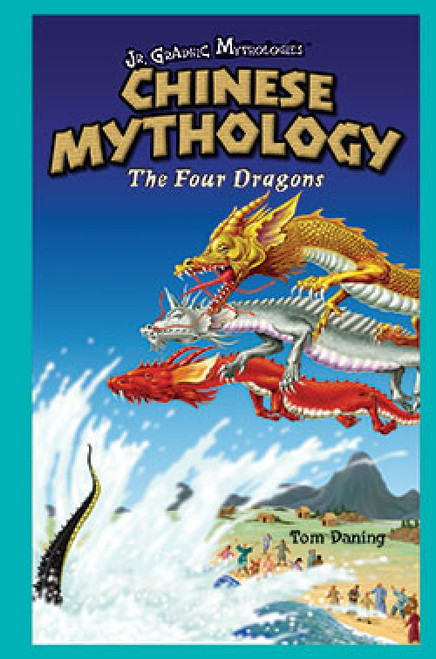 Chinese Mythology - 9781404221536 by Tom Daning