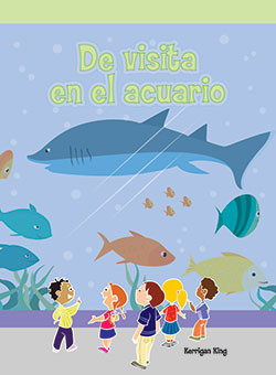 De visita en el acuario (At the Aquarium) by Kimberly King, 9781404267282