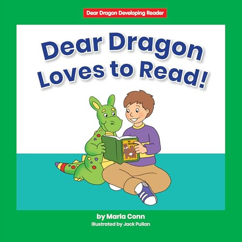 Dear Dragon Loves to Read! - 9781684508990 by Marla Conn, Jack Pullan
