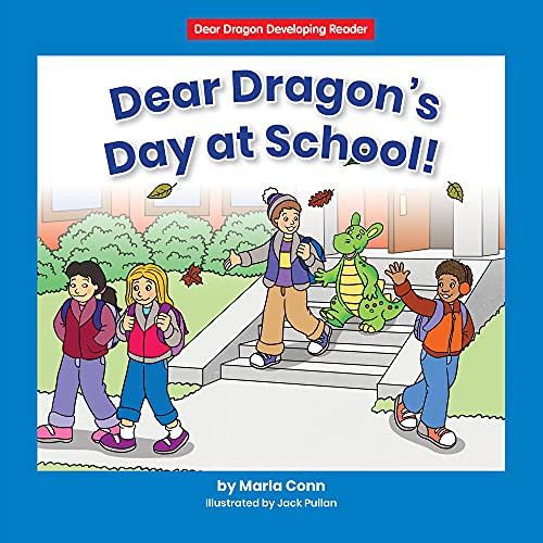 Dear Dragon's Day at School! by Marla Conn, Jack Pullan, 9781684046812