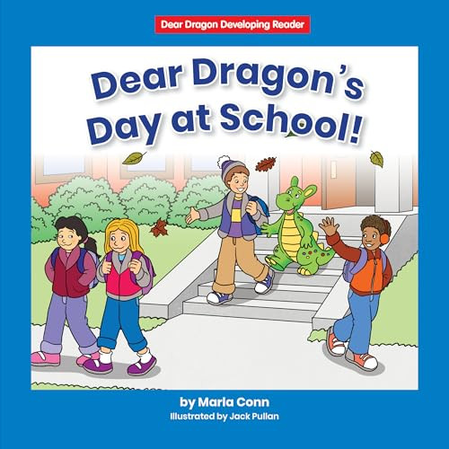 Dear Dragon's Day at School! - 9781684508150 by Marla Conn, Jack Pullan