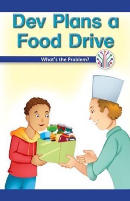 Dev Plans a Food Drive (What's the Problem?) by Manuel Martinez, 9781538351321