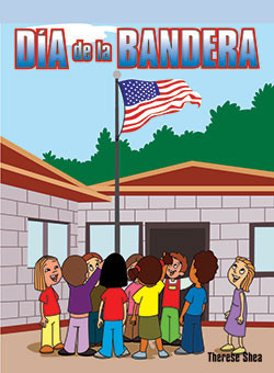 Día de la bandera (Flag Day) - 9781404271463 by Therese M. Shea, 9781404271463