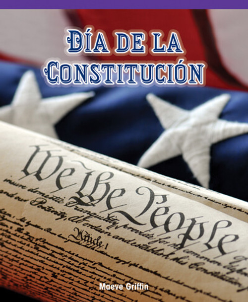 Día de la Constitución (Constitution Day) - 9781725373204 by Maeve Griffin, 9781725373204