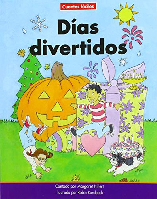 Días divertidos (Fun Days) by Margaret Hillert, Robin Roraback, 9781684045242