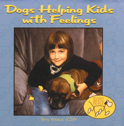Dogs Helping Kids with Feelings by Terry Vinocur, 9780823952144