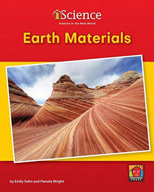 Earth Materials by Emily Sohn, Pamela Wright, 9781684043781