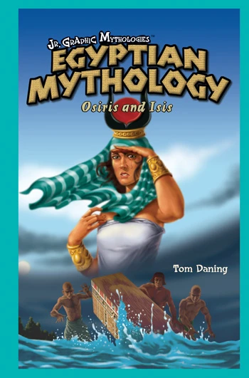 Egyptian Mythology - 9781404221529 by Tom Daning, 9781404221529