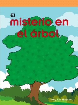 El misterio en el árbol (The Maple Tree Mystery) - 9781404273436 by Mary Ann Hoffman, 9781404273436