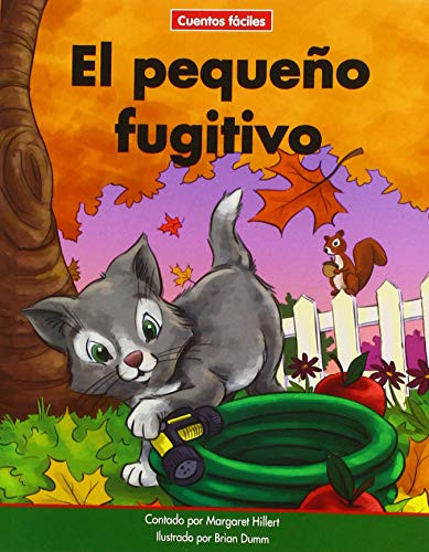 El pequeño fugitivo (The Little Runaway) by Margaret Hillert, Brian Dumm, 9781684045341
