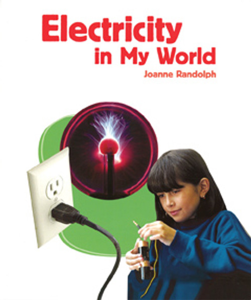 Electricity in My World - 9781404284180 by Joanne Randolph, 9781404284180