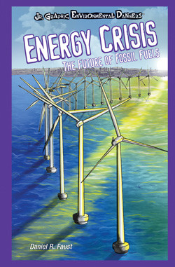 Energy Crisis - 9781404245983 by Daniel R. Faust, 9781404245983