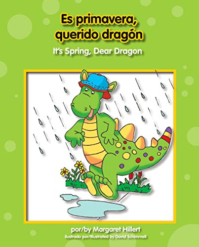 Es primavera, querido dragón / It's Spring, Dear Dragon by Margaret Hillert, David Schimmell, 9781599534718