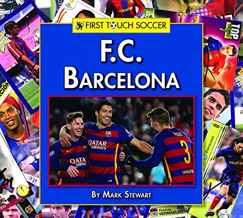 F.C. Barcelona by Mark Stewart, 9781599538594