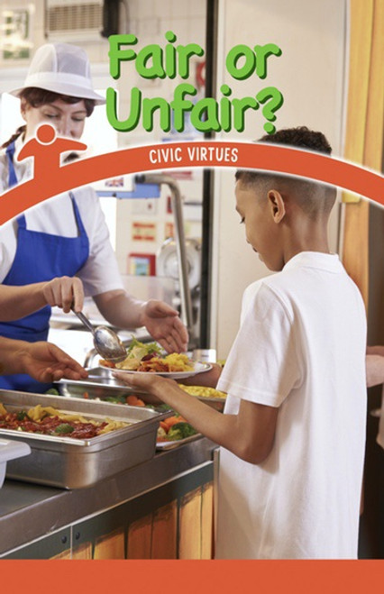 Fair or Unfair? (Civic Virtues) by Gillian Clifton, 9781538363171