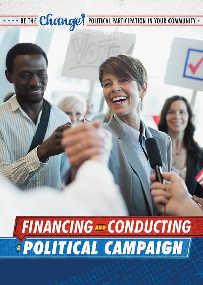 Financing and Conducting a Political Campaign by Corona Brezina, 9781725340817