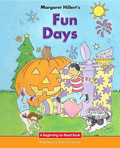 Fun Days - 9781603579773 by Margaret Hillert, Robin Roraback, 9781603579773