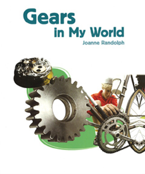 Gears in My World - 9781404284234 by Joanne Randolph, 9781404284234