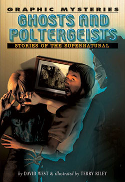 Ghosts and Poltergeists - 9781404208056 by David West, 9781404208056